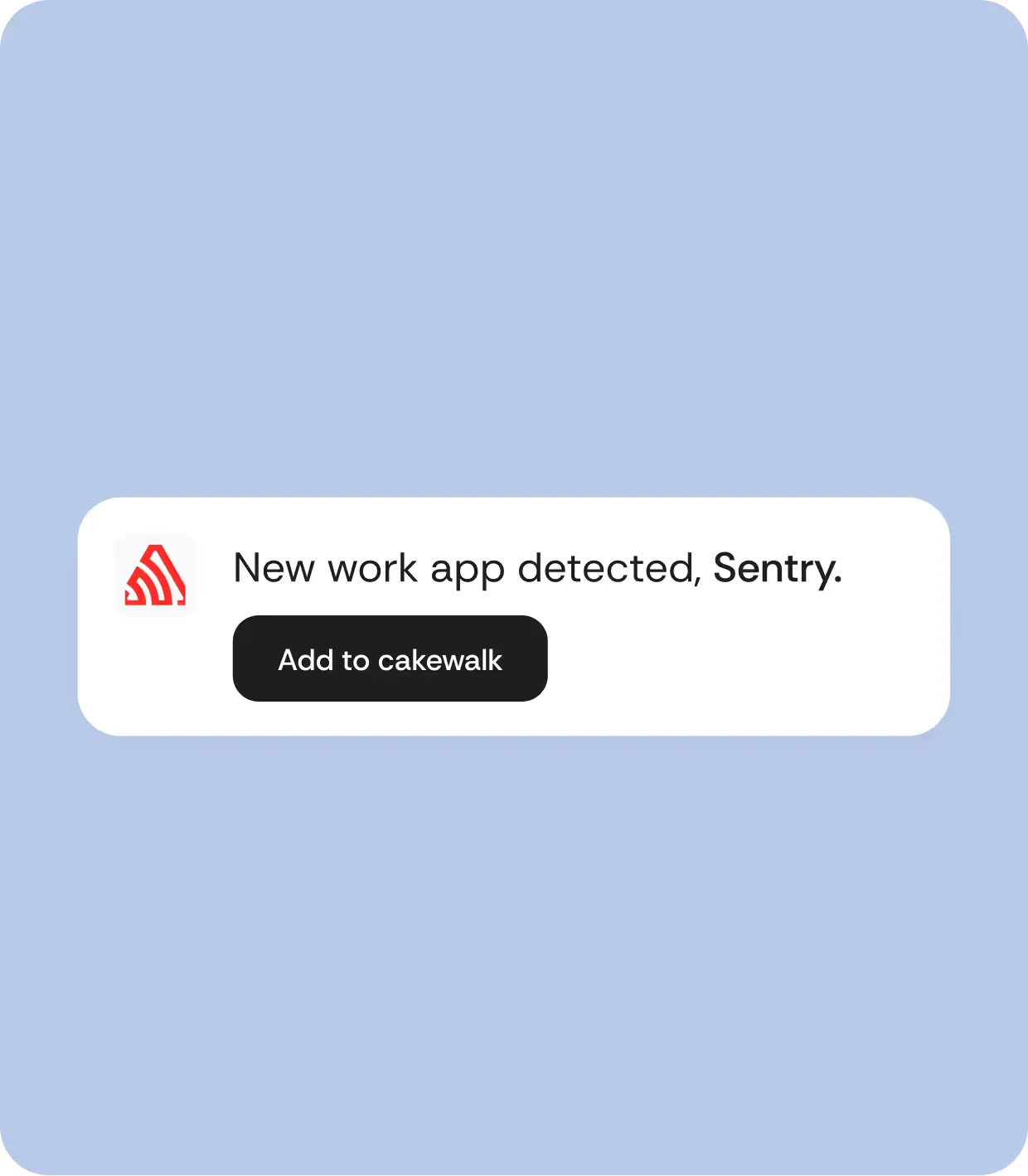 Browser notification showing a new app detected by Cakewalk